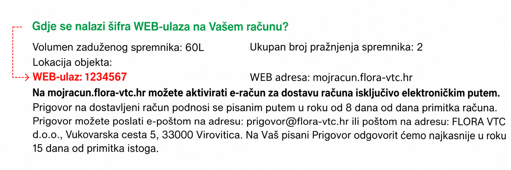 Na primjeru računa crvena strelica označava polje WEB-ulaz sa šifrom za prijavu.